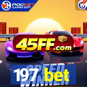 197 bet